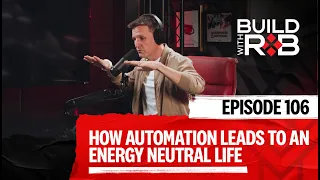 The #1 Reason You Need Systems & Automation in Your Life | Build With Rob EP106