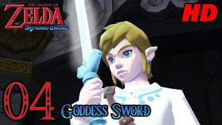 Zelda Skyward Sword HD 60FPS 100% Walkthrough - Part 4 - Goddess Sword