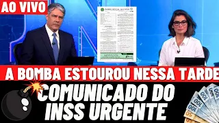 A BOMBA ESTOUROU COMUNICADO INSS URGENTE APOSENTADOS E PENSIONISTAS.