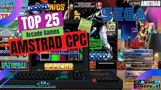 25 Best Amstrad CPC Arcade Ports, Ranked