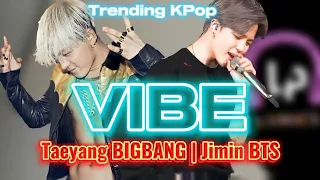 Taeyang (태양) ^VIBE ft Jimin (지민 가사) BTS | Lyrics Terjemahan