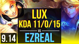 LUX & Yuumi vs EZREAL & Rakan (ADC) | KDA 11/0/15, 1.7M mastery points | BR Grandmaster | v9.14