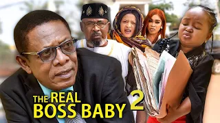 THE REAL BOSS BABY 2 -  EBUBE OBIO | NKEM OWOH (OSUOFIA) 2023 Latest Nigerian Nollywood Movie