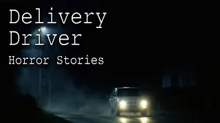 3 True Delivery Driver Horror Stories