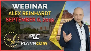Platincoin webinar from September 6, 2019 - Alex will share news, plans and answer all questions!