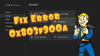 How To Fix Xbox One/Series X/S Error Code 0x803f900a