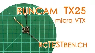 Runcam TX25 FPV micro VTX RF Power Testing (25mW 48CH FPV micro VTX) - RCTESTBEN.CH