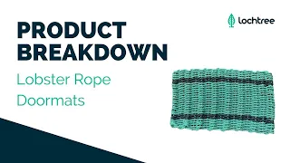 Lobster Rope Doormats: Product Breakdown