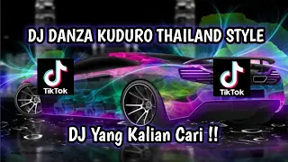 DJ REMIX DANZA KUDURO ||THAILAND STYLE VIRAL TIKTOK 2024 🎧🎧🎧