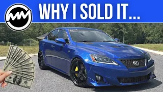 Why I Sold My Supercharged Lexus IS 350 F Sport...