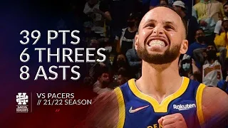 Stephen Curry 39 pts 6 threes 8 asts vs Pacers 21/22 season