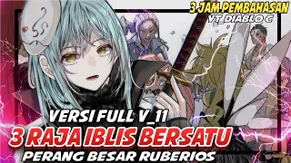 Diablo Menyeret Ratusan Iblis Dan Perang Di Ruberios Full Vol 11 || Tensei shitara slime datta ken