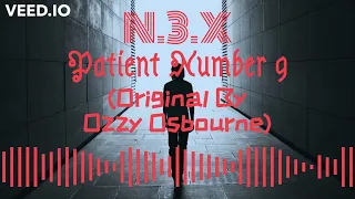 Ozzy Osbourne - Patient Number 9 (N.3.X Cover)