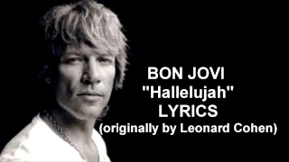 Hallelujah - Bon Jovi With Lyrics