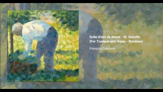 Suite d'airs de danse - IV. Gavotte (For Trumpet and Organ - Rondeau), François Campion