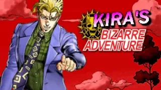 Kira's Bizarre Adventure: The Focus