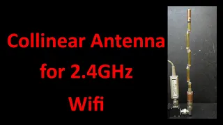 Collinear Antenna for 2 4GHz