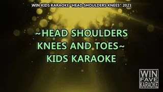 Head Shoulders Knees and Toes Kids Karaoke