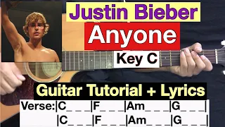 Justin Bieber - “ Anyone “ // Guitar Chords & tutorials + Lyrics|| very easy strumming HD