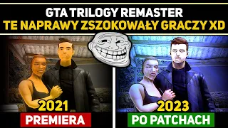 CAŁA MASA NAPRAW ALE CZY COŚ POMOGŁA? | GTA TRILOGY REMASTER TERAZ VS PREMIERA