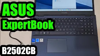 ASUS ExpertBook B2502CB (15.6" Laptop/Notebook, Unboxing, Review, Test)
