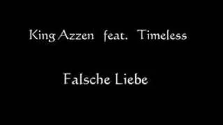 King Azzen feat. Timeless - Falsche Liebe