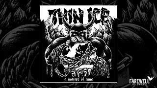 THIN ICE - A Matter Of Time [2024, Full Album]