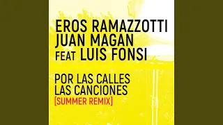Por Las Calles Las Canciones (Summer Remix)