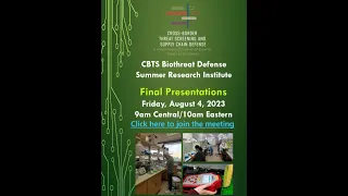 CBTS Summer Research Teams - Biothreat Defense