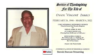 Thanksgiving Service Celebrating the life of Owen Vincent Isaacs