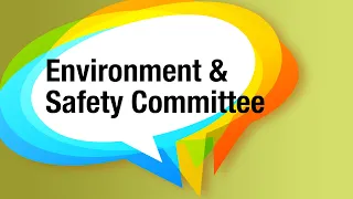 Environment & Safety Committee – April 23, 2024