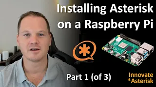 Installing Asterisk on a Raspberry Pi (Part 1 of 3)