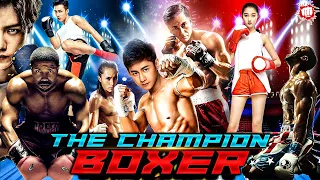 The Champion Boxer 🥊 Chinese Full Movie in Hindi | 2023 New Chinese Movies | The Boxer Full Movie