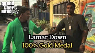 GTA V - #65 Lamar Down [100% Gold Medal Walkthrough] | 1080p