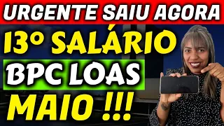 ✔️ URGENTE! 13° SALÁRIO BPC LOAS + NOVIDADES INSS