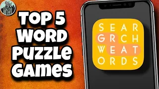 Top 5 Word Puzzle Games | iOS & Android