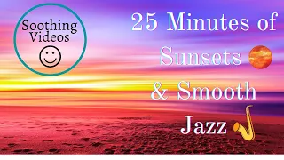 Relaxing Sunset Video with Beautiful Jazz Music - Sunsets Around the World - 4K UHD