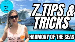 Harmony of the Seas Cruise - Royal Caribbean - 7 Tips & Tricks to have a great cruise!