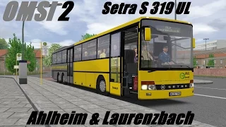 OMSI 2. Ahlheim & Laurenzbach, Line ALX, Setra S 319 UL. Part 1