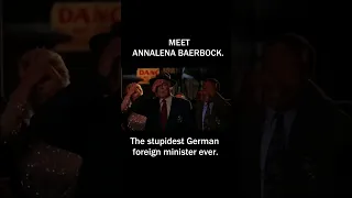 The Stupidest German Foreign Minister Ever. Annalena Baerbock. 360