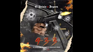 El Yainis x Jeyson - 4 3 3 (Audio Official)