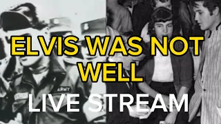 ELVIS PRESLEY DAILY PLANET  is live - Elvis Wasn’t well