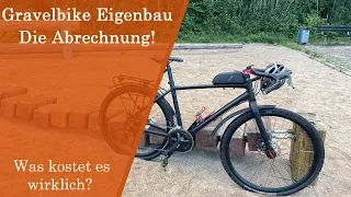 Gravelbike / Tourenfahrrad selbst bauen -  Die Abrechnung! 🧾 - Was kostet das? Billiger als Neu?