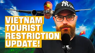 Aktualisierung der Touristenbeschränkungen für Vietnam