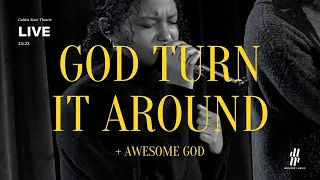 God Turn it Around LIVE | Elena Zighita | Monterey Music