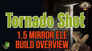 My Tornado Shot Character Overview - Ele Trinity 1.5 Mirror investment POE 3.20