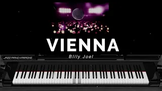 Vienna - Billy Joel (piano karaoke) /LYRICS