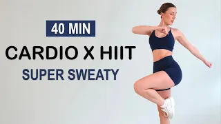 40 Min CARDIO X HIIT | Full Body Fat Burn | High Intensity, Super Sweaty, No Repeat, No Equipment