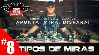 #8 AIRSOFT PARA PRINCIPIANTES : PUNTOS DE MIRA Airsoft Review en Español | NOOBS