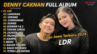 DENNY CAKNAN FULL ALBUM TERBARU 2024 LDR | LAGU JAWA TERBARU 2024